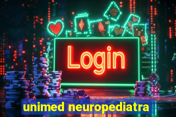 unimed neuropediatra